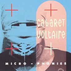 Micro-Phonies mp3 Album by Cabaret Voltaire
