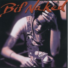 Bif Naked mp3 Album by Bif Naked