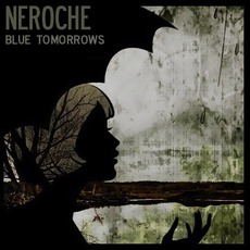 Blue Tomorrows mp3 Album by Neroche
