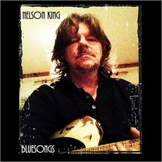 Bluesongs mp3 Album by Nelson King