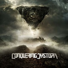 Conquering Dystopia mp3 Album by Conquering Dystopia
