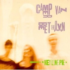 Key Lime Pie (Remastered) mp3 Album by Camper Van Beethoven