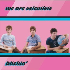 Bitchin' mp3 Album by We Are Scientists