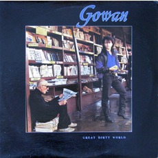 Great Dirty World mp3 Album by Gowan