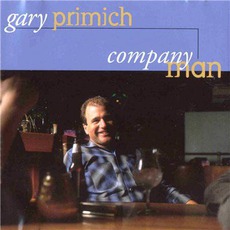 Company Man mp3 Album by Gary Primich