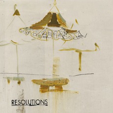 Resolutions mp3 Album by My Sad Captains