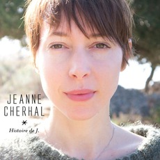 Histoire de J. mp3 Album by Jeanne Cherhal