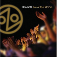 Live At The Fillmore mp3 Live by Ozomatli