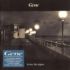 To See The Lights (Deluxe Edition) mp3 Artist Compilation by Gene