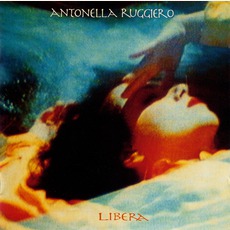 Libera mp3 Album by Antonella Ruggiero
