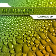 Luminous EP mp3 Album by Phutureprimitive