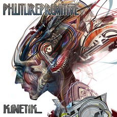 Kinetik mp3 Album by Phutureprimitive