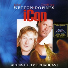 Icon - Acoustic TV Broadcast mp3 Live by John Wetton & Geoffrey Downes