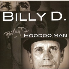 Hoodoo Man mp3 Album by Billy D.