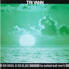 An Héol A Zo Glaz - Le Soleil Est Vert mp3 Album by Tri Yann
