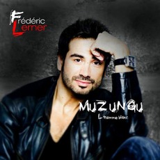 Muzungu mp3 Album by Frédéric Lerner