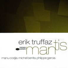 Mantis mp3 Album by Erik Truffaz