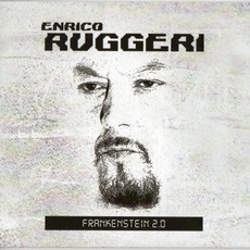 Frankenstein 2.0 mp3 Album by Enrico Ruggeri