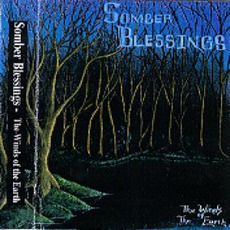 The Winds Of The Earth mp3 Album by Somber Blessings
