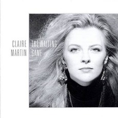 The Waiting Game mp3 Album by Claire Martin