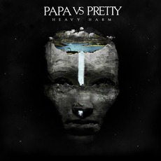 Heavy Harm mp3 Album by Papa Vs Pretty