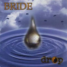 Drop mp3 Album by Bride