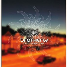 One Sweet Life mp3 Album by Brotherly