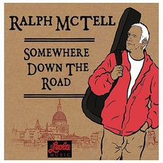Somewhere Down The Road mp3 Album by Ralph McTell