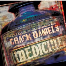 Medicine mp3 Album by Crack Daniels