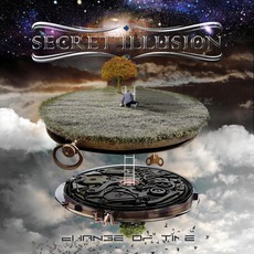 Change Of Time mp3 Album by Secret Illusion