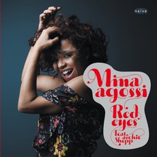 Red Eyes mp3 Album by Mina Agossi