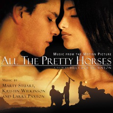 All The Pretty Horses mp3 Soundtrack by Marty Stuart