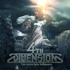 The White Path To Rebirth mp3 Album by 4th Dimension