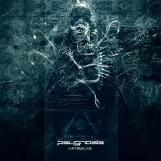 Anti-Sublime mp3 Album by Psygnosis