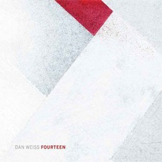 Fourteen mp3 Album by Dan Weiss