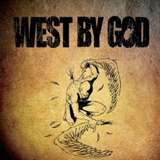 West By God mp3 Album by West By God