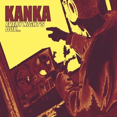 Every Night's Dub... mp3 Album by Kanka