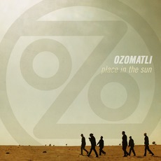 Place In The Sun mp3 Album by Ozomatli