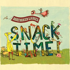Snacktime! mp3 Album by Barenaked Ladies