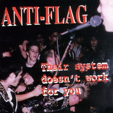 Their System Doesn't Work For You mp3 Artist Compilation by Anti-Flag