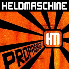 Propaganda mp3 Album by Heldmaschine