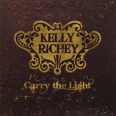Carry The Light mp3 Album by Kelly Richey