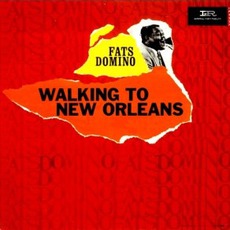 Walking To New Orleans mp3 Album by Fats Domino