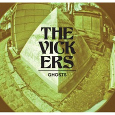 Ghosts mp3 Album by The Vickers