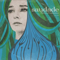 Saudade mp3 Album by Thievery Corporation
