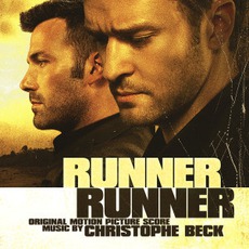 Runner Runner (Original Motion Picture Score) mp3 Soundtrack by Christophe Beck
