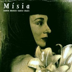 Tanto Menos Tanto Mais mp3 Album by Mísia