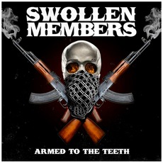 Armed To The Teeth mp3 Album by Swollen Members