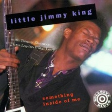 Something Inside Of Me mp3 Album by Little Jimmy King