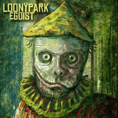 Egoist mp3 Album by Loonypark